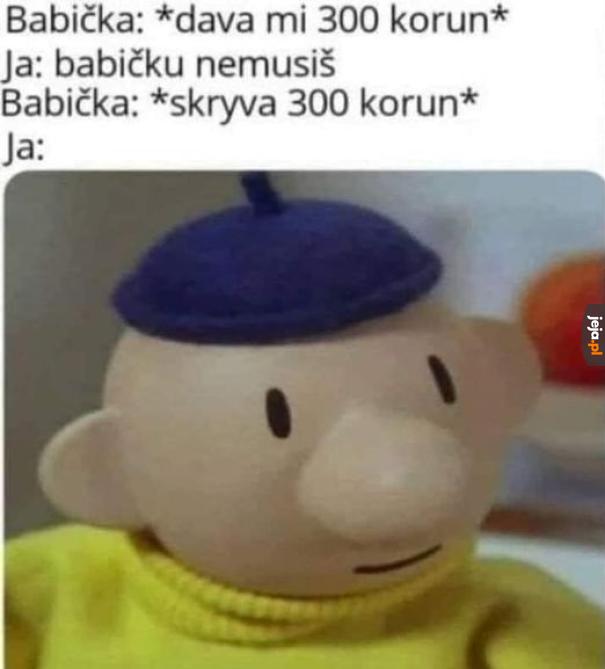 Ale jak to tak
