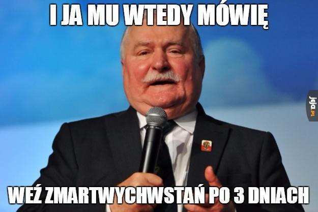 Wałęsa dobra rada
