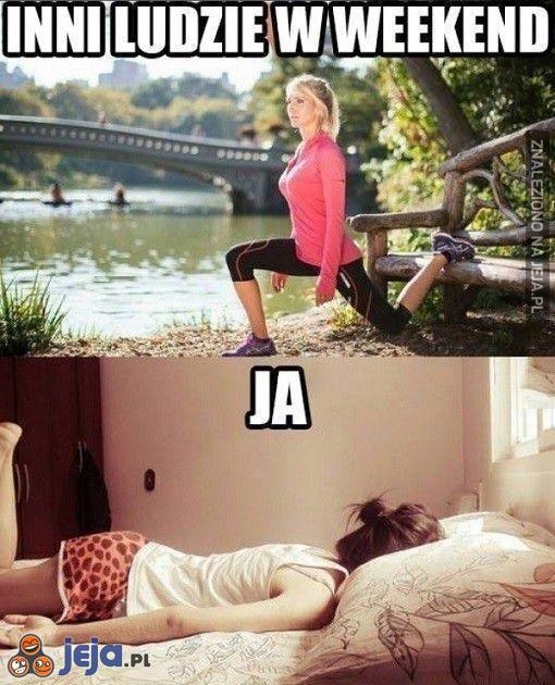 Weekend