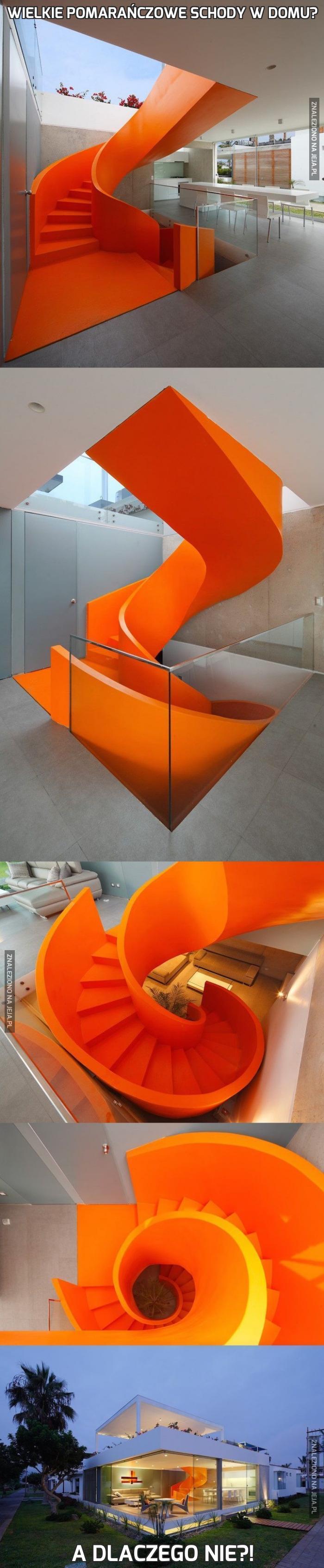 Wielkie pomarańczowe schody w domu?