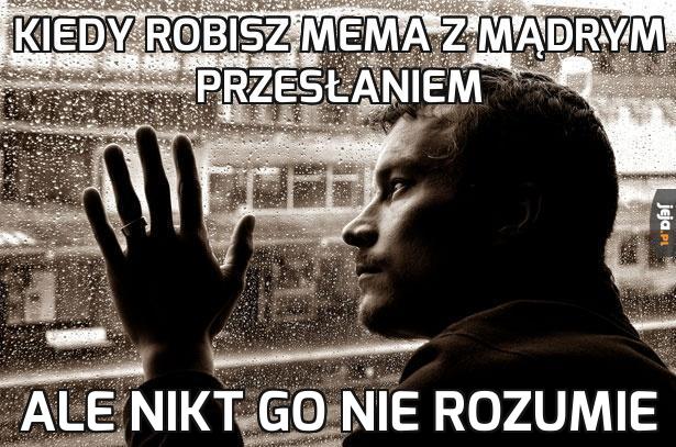 No trudno, wracam do Dziwnego pana