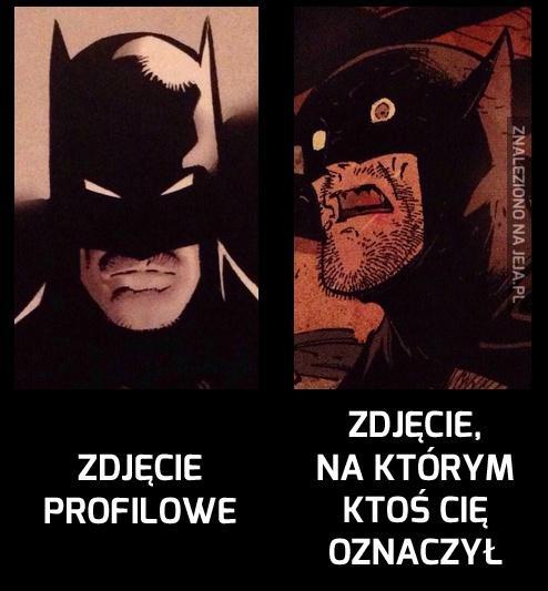 True story, ale przynajmniej jestem Batmanem