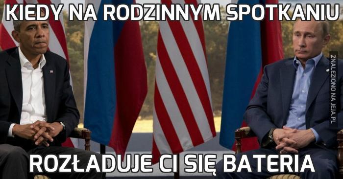 Kiedy na rodzinnym spotkaniu