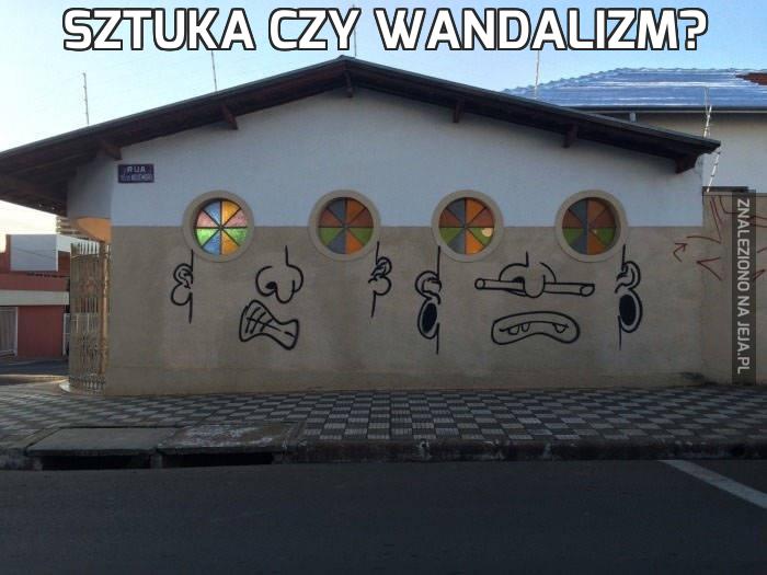 Sztuka czy wandalizm?