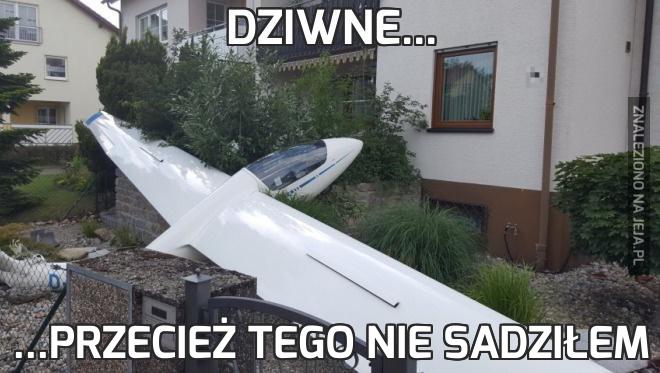 Dziwne...