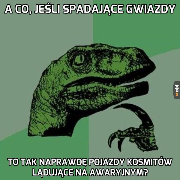 A co, jeśli...