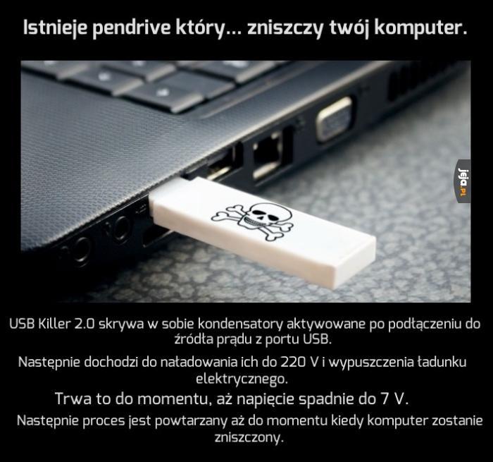 Pendrive, który zniszczy Twój komputer