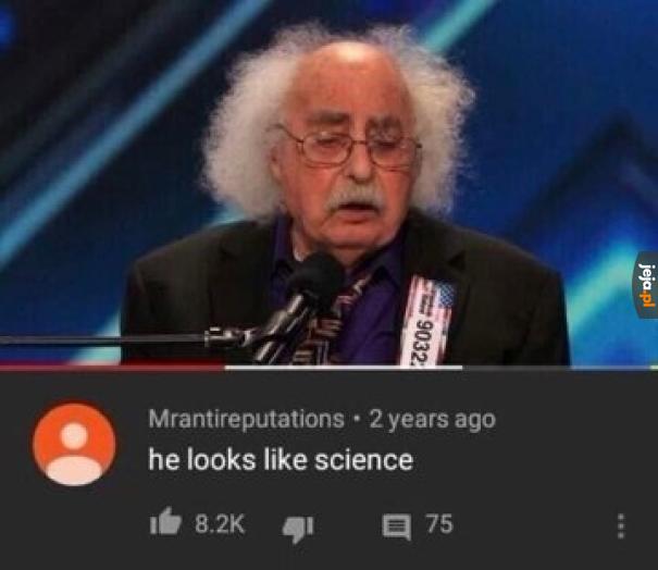 Gdyby nauka była człowiekiem