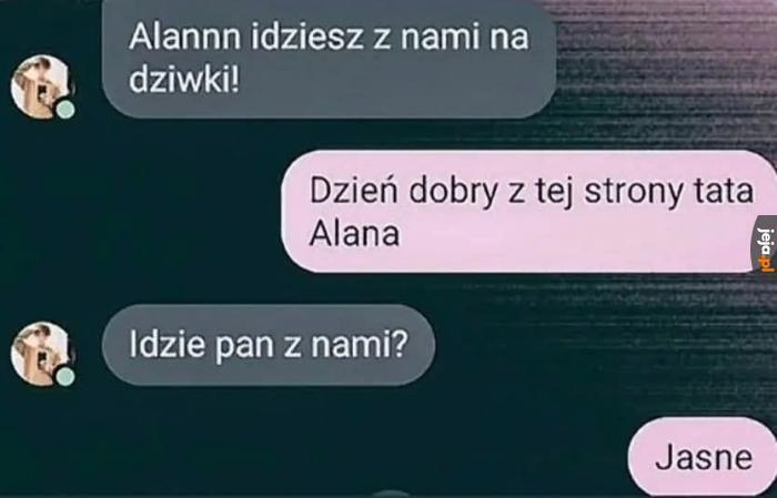 No, tak było. Nie zmyślam.