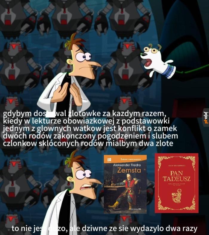 I jeszcze służący o imieniu gerwazy. Co się dzieje?
