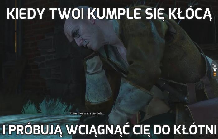 Kiedy Twoi kumple się kłócą