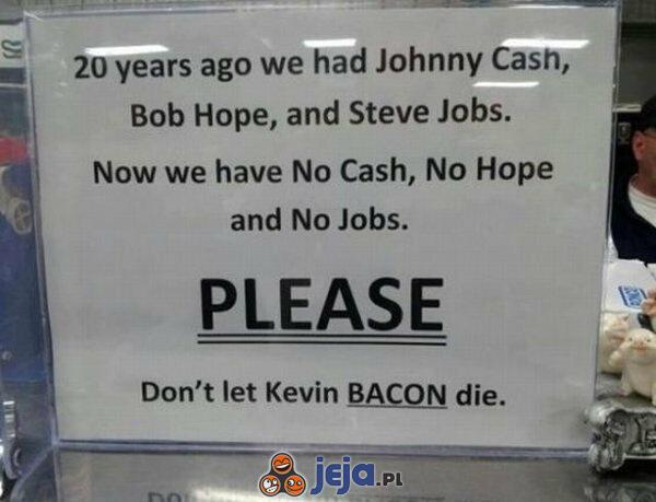 Nie pozwól by Kevin Bacon umarł