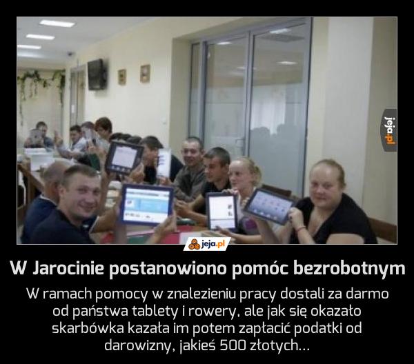 W Jarocinie postanowiono pomóc bezrobotnym