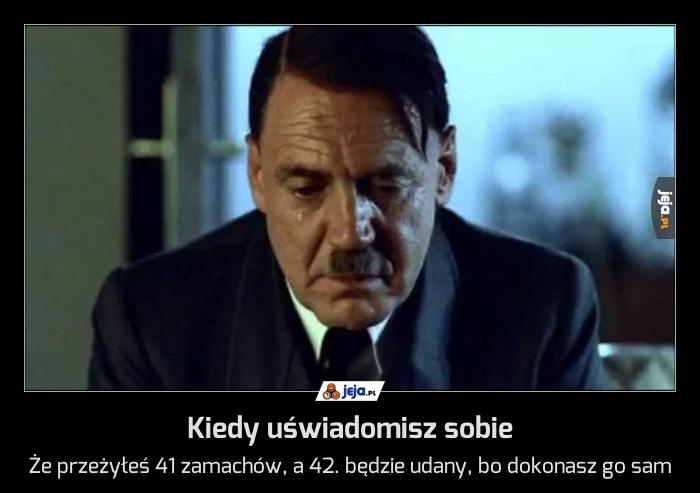 Kiedy uświadomisz sobie