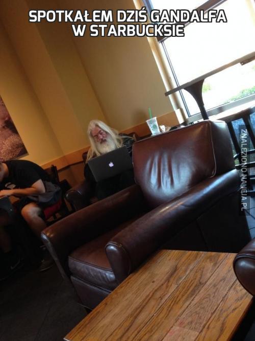 Spotkałem dziś Gandalfa w Starbucksie