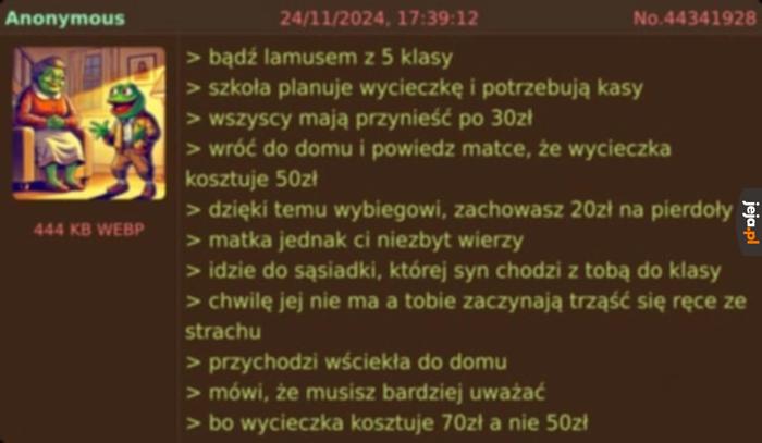 Zapomniałem że jest jeszcze większą szują ode mnie