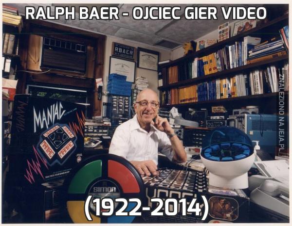 Ralph Baer - ojciec gier video