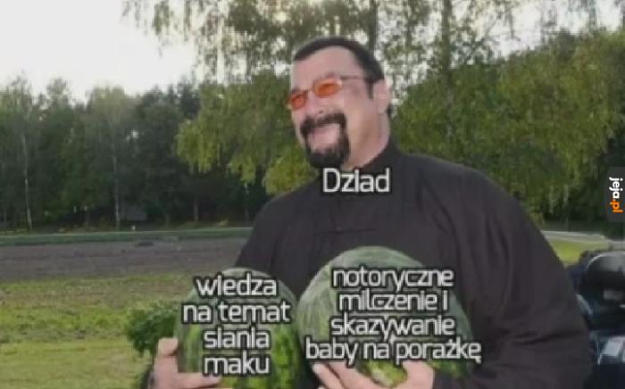 Wiecie kto też wiedział, nie powiedział?