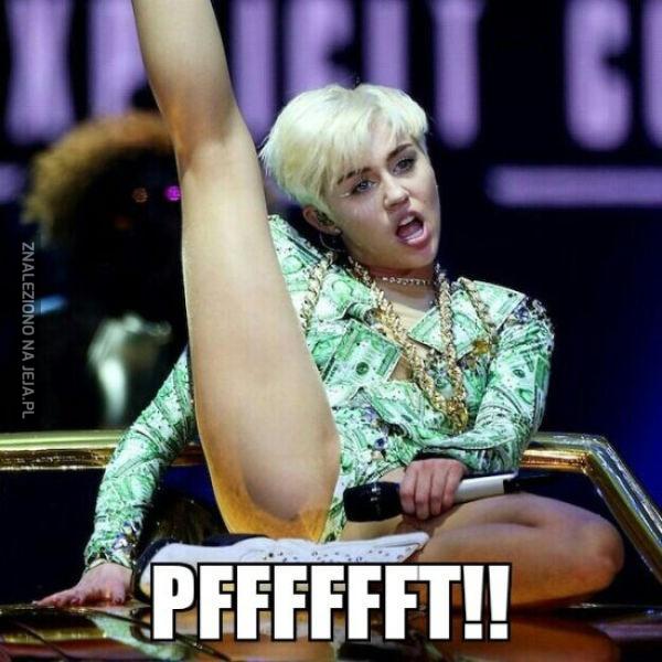 Miley, jak Ci nie wstyd?!