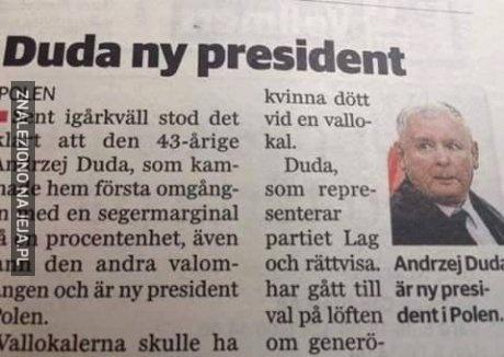 Polski prezydent według szwedzkiej gazety