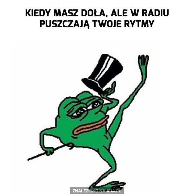 Gdy wszystko jest do dupy ale właśnie słyszysz swoją ulubioną piosenkę