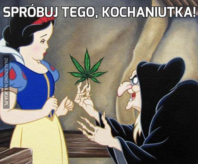 Spróbuj tego, kochaniutka!