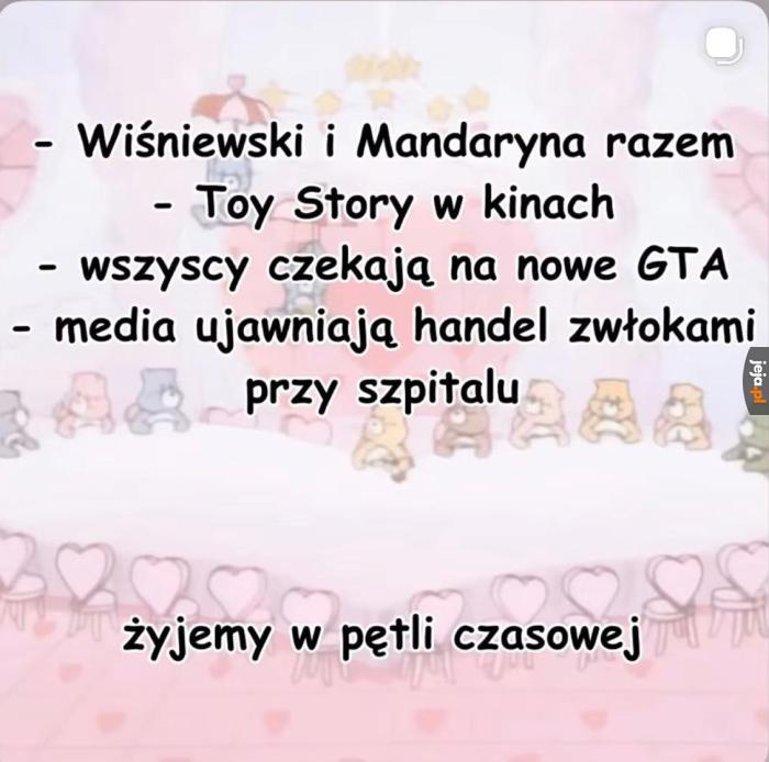 Co za czasy by być żywym