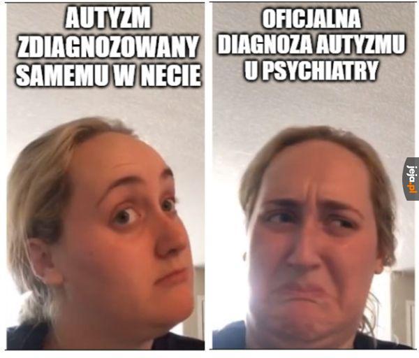 Chyba lepiej wiem co mi jest