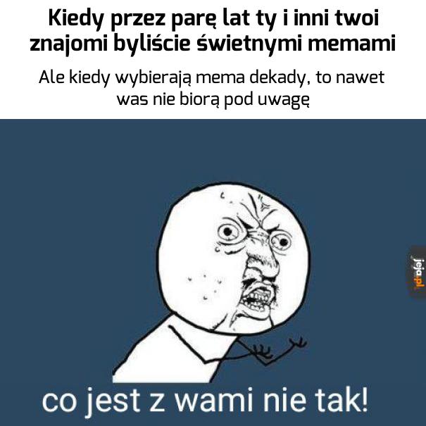 Niewdzięcznicy!