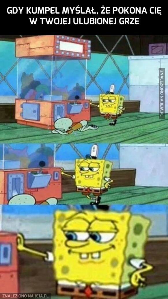 Hehe, i co leszczu?