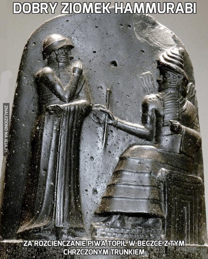 Dobry ziomek Hammurabi