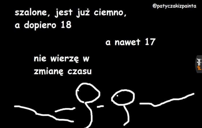 Czasy się zmieniły