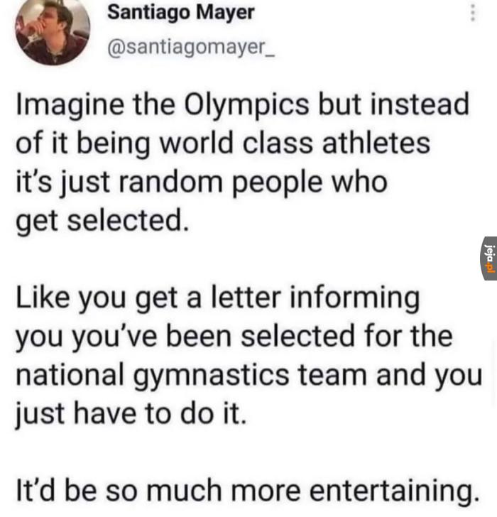 Igrzyska ś̶m̶i̶e̶r̶c̶i̶  olimpijskie