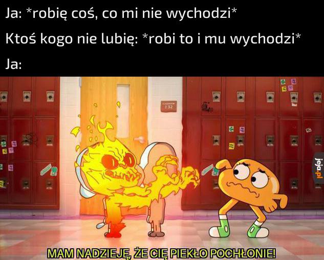 Zazdrość? Nie. W życiu.