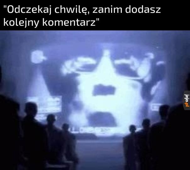 No nie dadzą swobodnie pogadać z samym sobą no