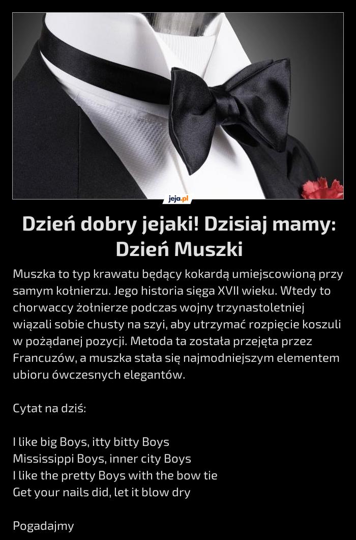 Dzień dobry jejaki! Dzisiaj mamy: Dzień Muszki
