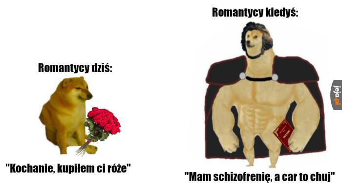 Romantyzm kiedyś i dziś