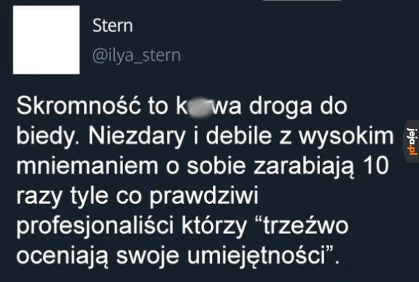 Skromność to droga do biedy