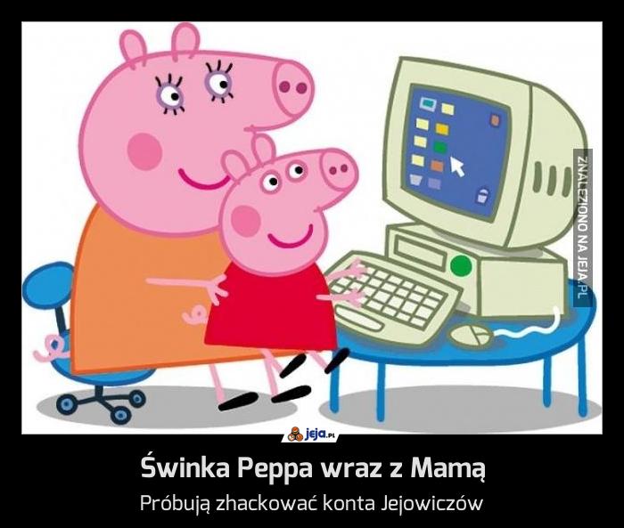 Świnka Peppa wraz z Mamą