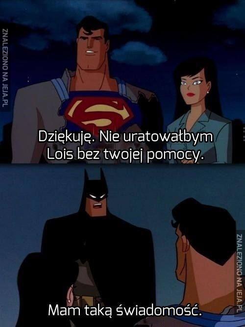Batman taki skromny...