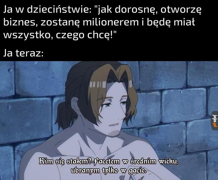 Przynajmniej robię co chcę