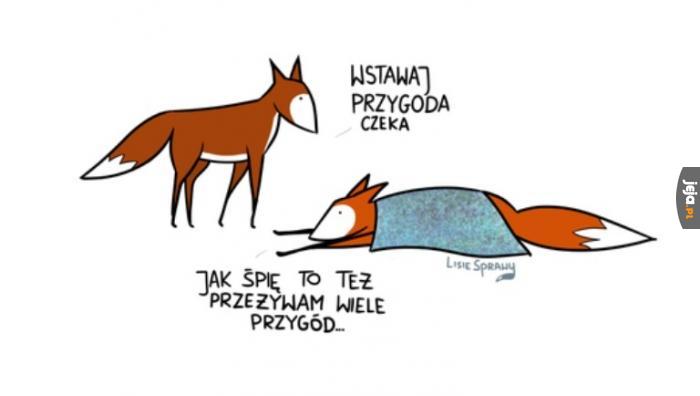 Spać, spać, spać!