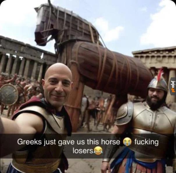Głupi Grecy...
