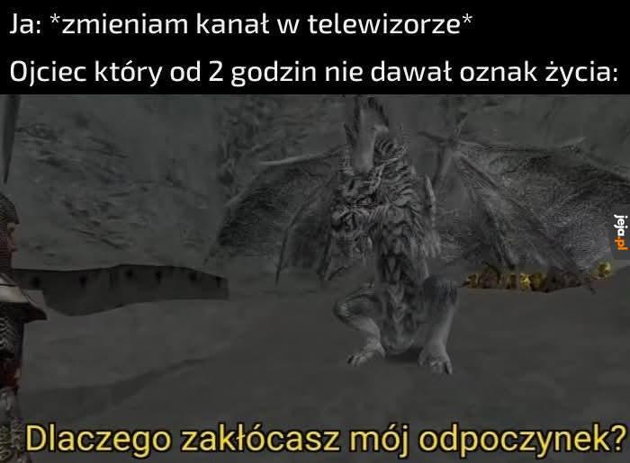 Przecież oglądam, nie widać?