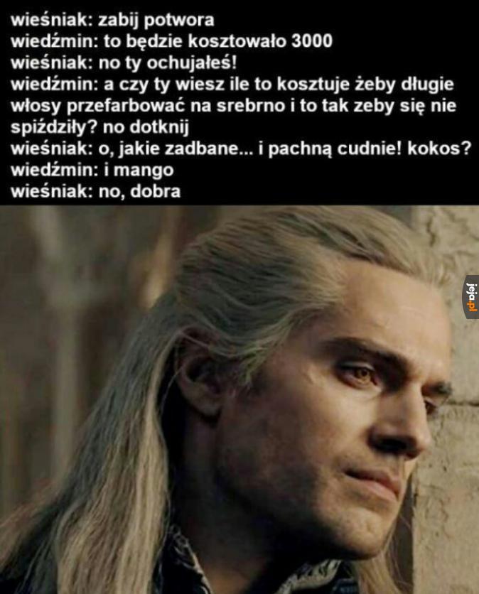 Geralt dba o siebie