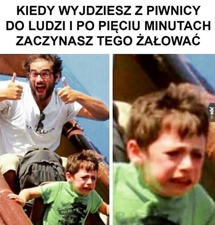 Było siedzieć w domu