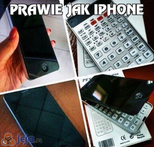 Prawie jak iPhone