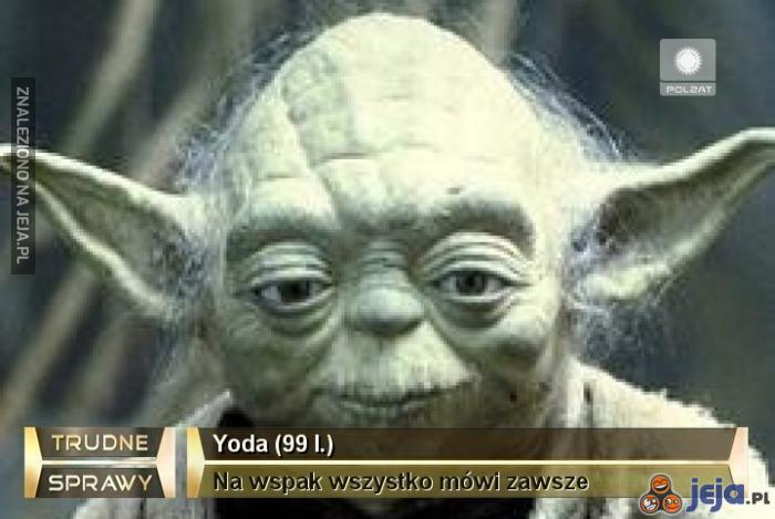 Yoda i sprawy trudne