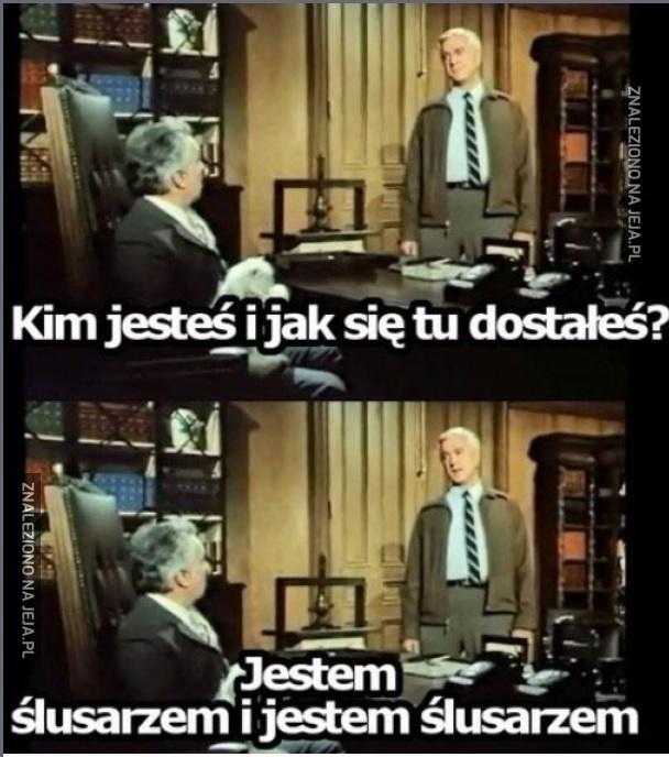 Jestem ślusarzem