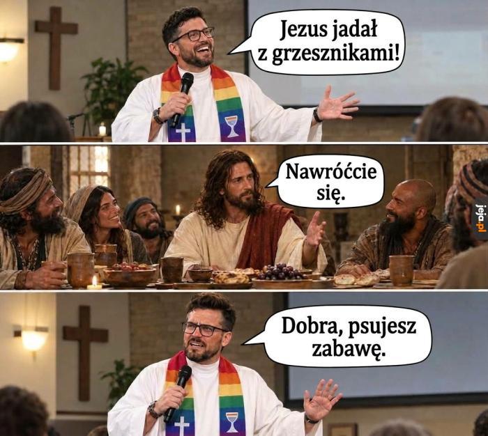 Tak jak Pan Jezus powiedział